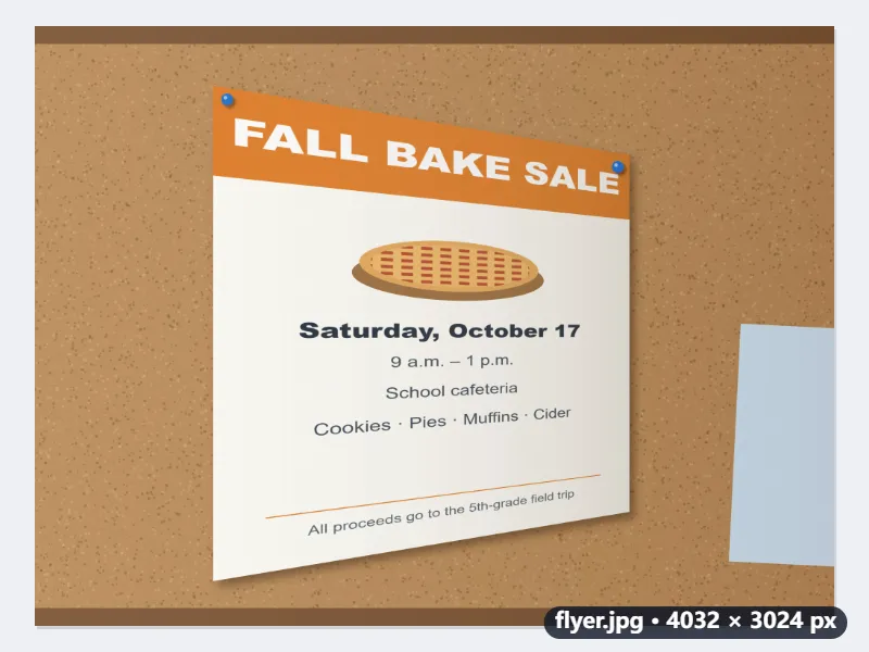 Example: a Letter-size flyer on a bulletin board, photographed from the left — Before